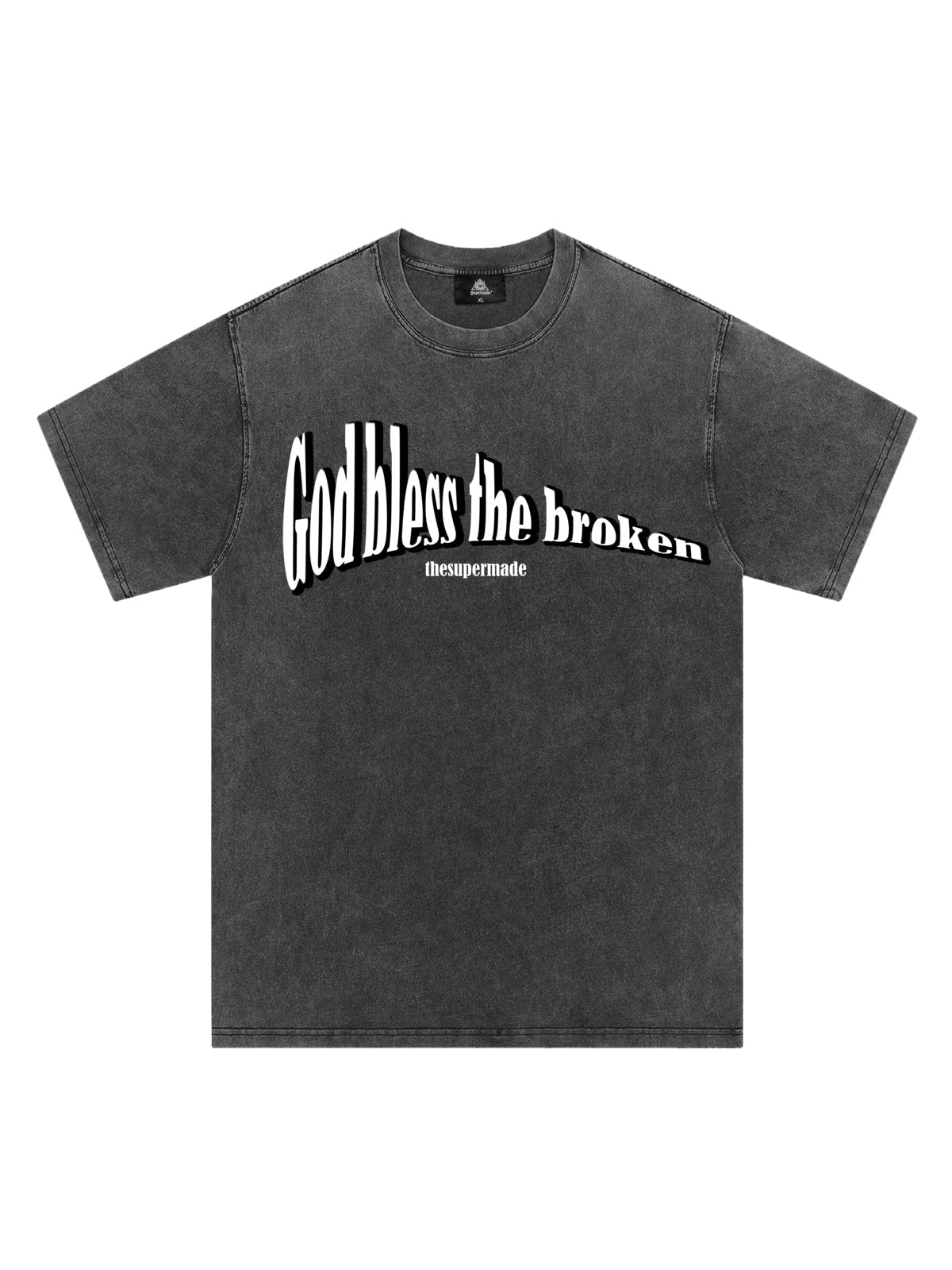 Original "God Bless The Broken" Slogan T-shirt