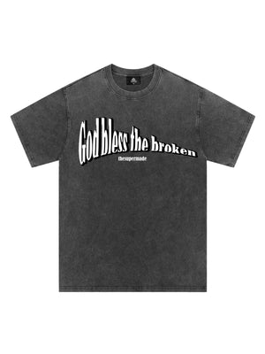 Original "God Bless The Broken" Slogan T-shirt