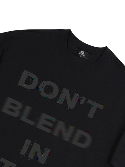 Original "Don't Blend In, Stand Back" Slogan T-Shirt