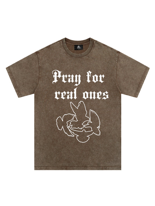 Original Pray for Real Ones Graphic T-Shirt