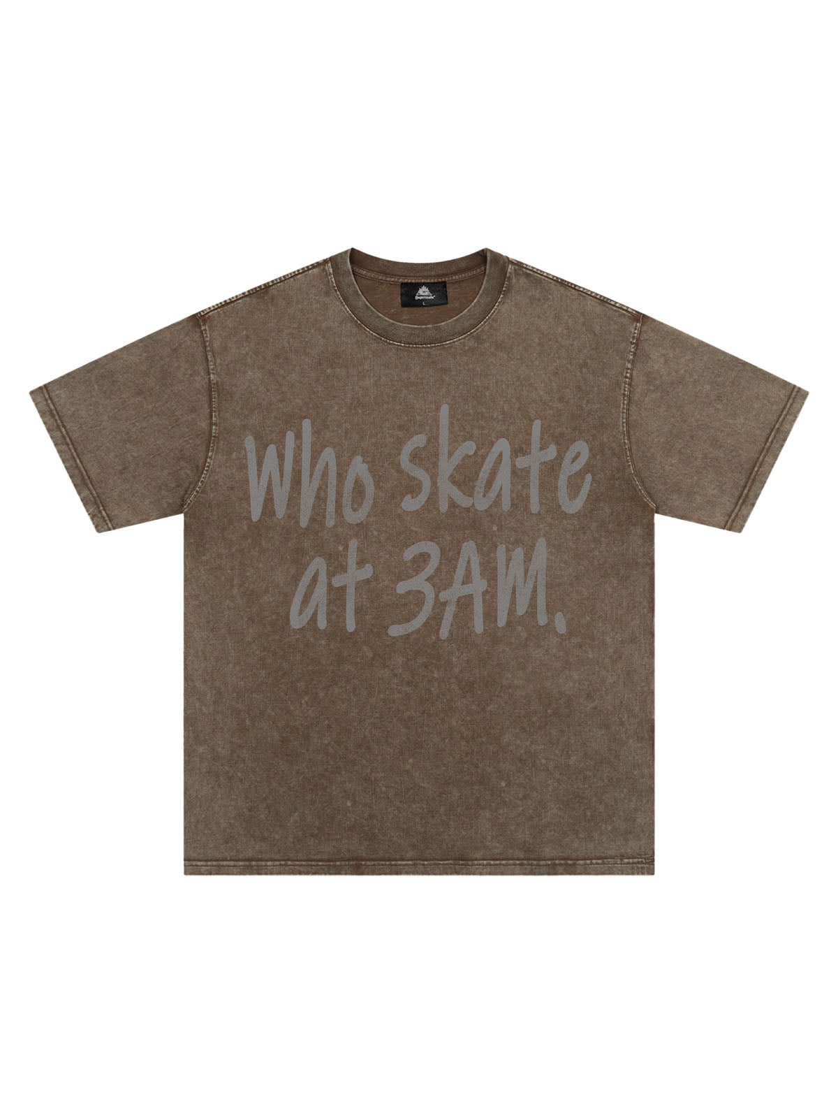 Origal "Who Skates at 3 AM" Slogan T-Shirt