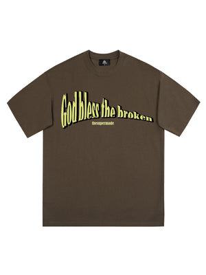 Original "God Bless The Broken" Slogan T-shirt