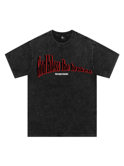 Original "God Bless The Broken" Slogan T-shirt