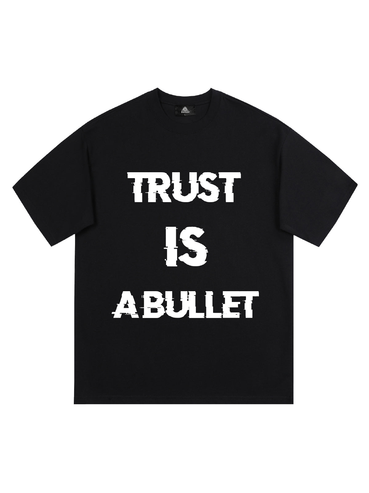 Originales T-Shirt mit dem grafischen Slogan „Trust is a Bullet“