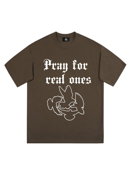 Original Pray for Real Ones Graphic T-Shirt